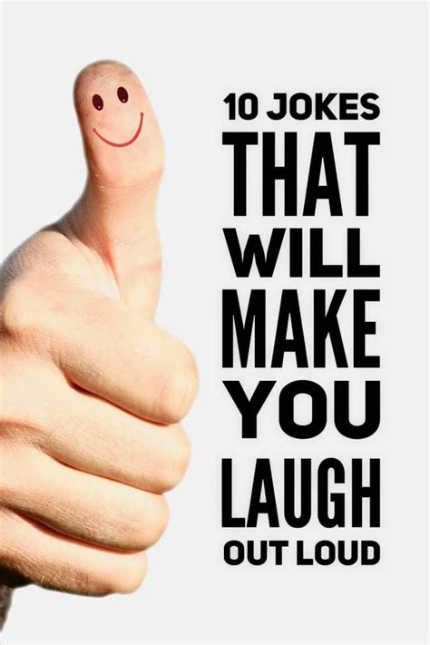 17 jokes that will make you laugh out loud laugh out loud jokes witty jokes one liner jokes