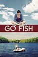 Go Fish (película 2016) - Tráiler. resumen, reparto y dónde ver ...