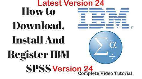 How To Install And Register Ibm Spss Statistics V24 Youtube