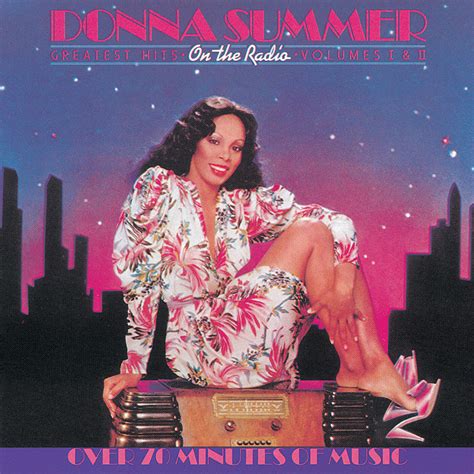 Donna Summer On The Radio Greatest Hits Volumes I And Ii Iheart