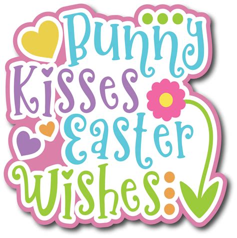 Bunny Kisses Easter Wishes Scrapbook Page Title Sticker Autumns