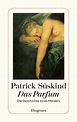Das Parfum von Patrick Süskind | ISBN 978-3-257-22800-7 | Buch online ...