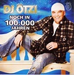 DJ Ötzi - Noch In 100.000 Jahren (2008, Cardsleeve, CD) | Discogs