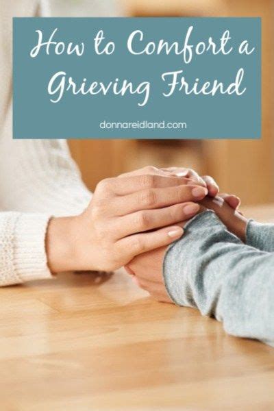 How To Comfort A Grieving Friend August 12 Soul Survival In 2020