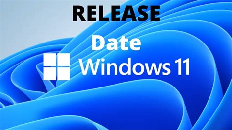 Windows 11 Official Release Date Youtube
