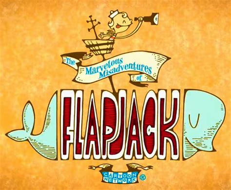 The Marvelous Misadventures Of Flapjack Logo By Mmmarconi127 On Deviantart