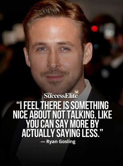 30 Inspiring Ryan Gosling Quotes To Succeed
