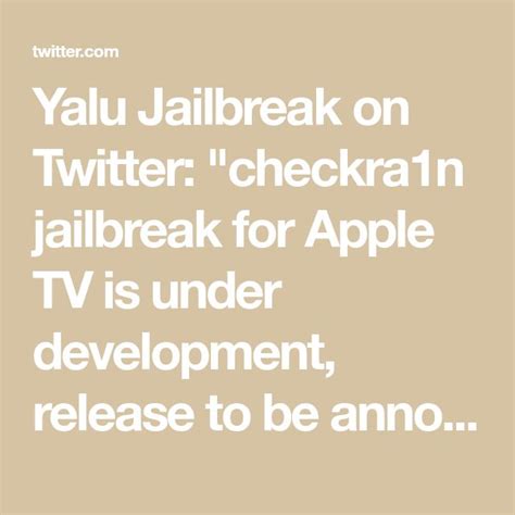 Yalu Jailbreak On Twitter Apple Tv Twitter Development