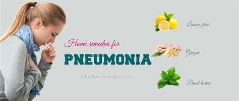 Top 31 Natural Home Remedies For Pneumonia In Adults And Children With