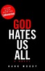 Buy God Hates Us All by Hank Moody With Free Delivery | wordery.com