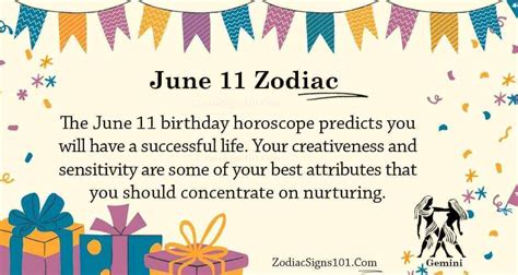 June 11 Zodiac Is Gemini Birthdays And Horoscope Zodiacsigns101