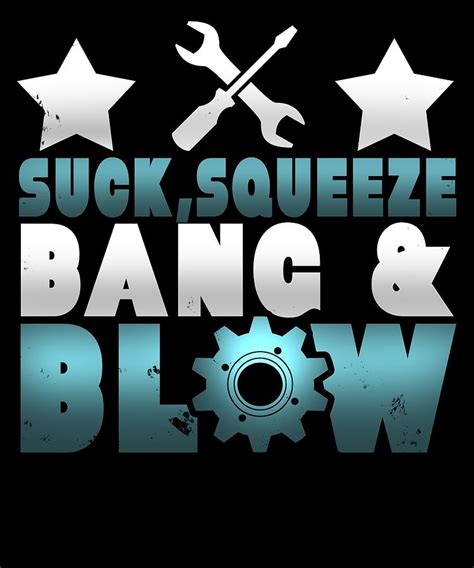 Suck Squeeze Bang And Blow Digital Art By Sourcing Graphic Design