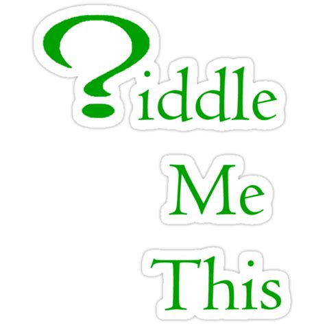 Riddle Me This Stickers By Pudgysquirrles Redbubble