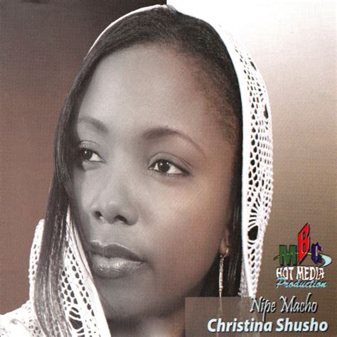 Listen to christina shusho | soundcloud is an audio platform that lets you listen to what you love and share the stream tracks and playlists from christina shusho on your desktop or mobile device. Christina Shusho - Thamani Ya Wokovu Lyrics | Musixmatch