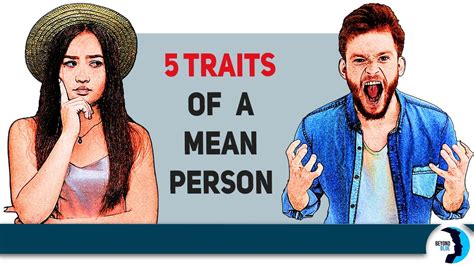The 5 Traits Of A Mean Person Are You Dealing With One Youtube