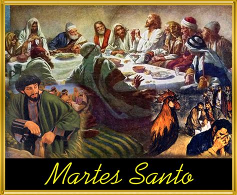 ® Santoral Católico ® ImÁgenes De Martes Santo