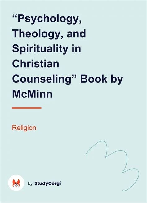 Psychology Theology And Spirituality In Christian Counseling Book By Mcminn Free Essay Example