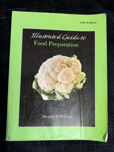 Illustrated Guide To Food Preparation For Food Fundamentals By Margaret