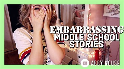 Middle School Embarrassing Stories Youtube