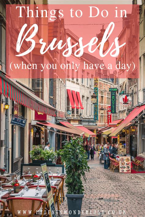Things To Do In Brussels When You Only Have A Day Europe Trip Itinerary Europe Destinations
