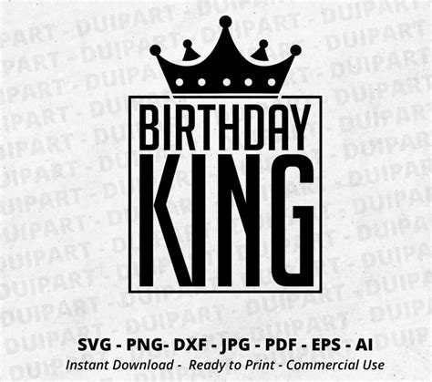Birthday King Svg Man Birthday Svg Husband Svg Its My Etsy