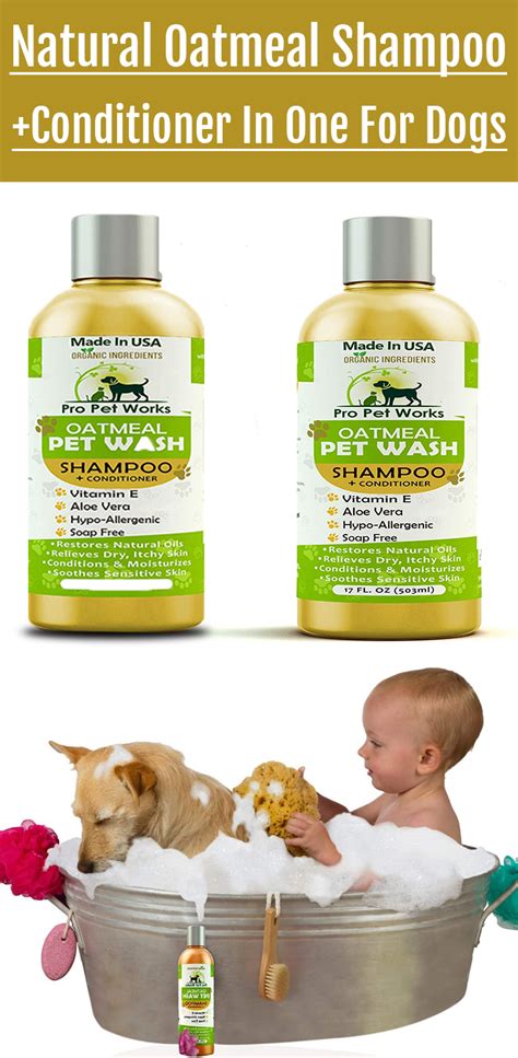 Pro Pet Works Natural Oatmeal Shampooconditioner In One For Dogs