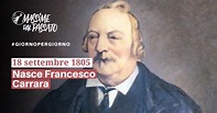 18 settembre 1805 - Nasce Francesco Carrara | Massime dal Passato