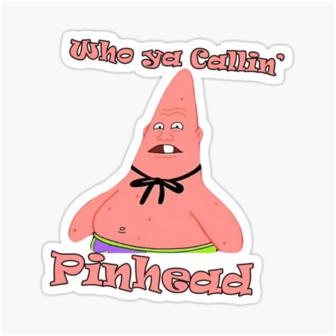 Patrick Pinhead Sticker For Sale By Warriordesigns Redbubble
