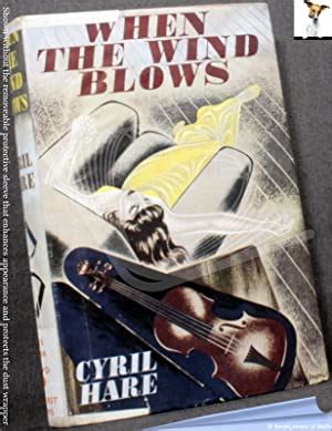 When The Wind Blows By Cyril Hare Hardback In Dust Wrapper