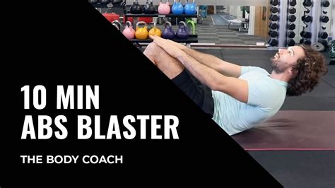 Minute Abs Blaster The Body Coach Youtube