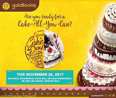 Galle po ba available ang goldilocks nila. Cake-All-You-Can Promo at Goldilocks | LoopMe Philippines