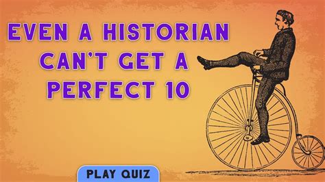 Play This History Quiz Even A Historian Cant Get A 10 Youtube