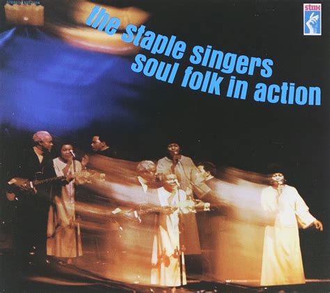 The Staple Singers Soul Folk In Action Music