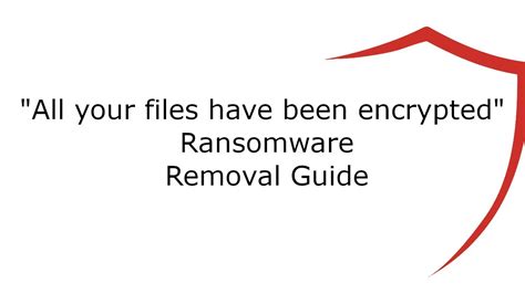 Remove All Your Files Have Been Encrypted Ransomware Youtube