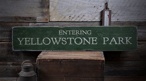 Entering Yellowstone National Park Wood Sign Personalized Etsy