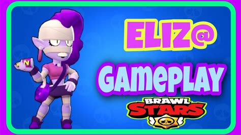 Catch up on the latest and greatest brawl stars videos on twitch. BRAWL STARS - ELIZ@ GAMEPLAY - YouTube