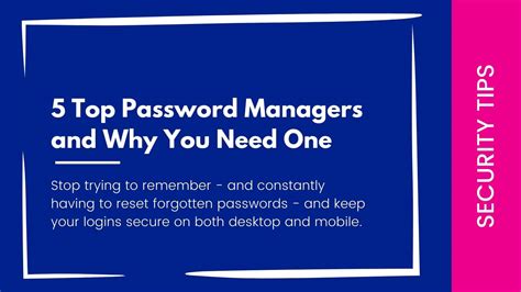 5 Top Password Managers And Why You Need One Mindy Iannelli Web Consultant