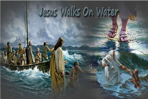 Jesus Walks On Water Jesus Walk On Water Walk On Water Jesus