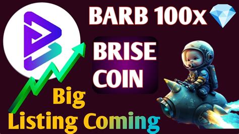 BRISE COIN WILL GO TO THE MOON SOON BABYARBITRUM 100X COIN