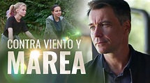 Contra viento y marea | Películas Completas en Español Latino - YouTube