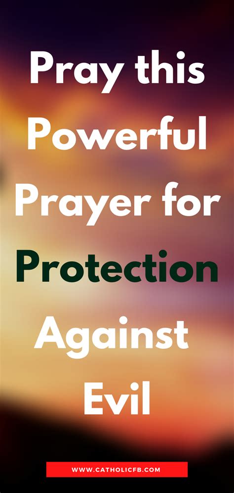 Catholic Prayer For Protection From Evil Houses For Rent Near Me