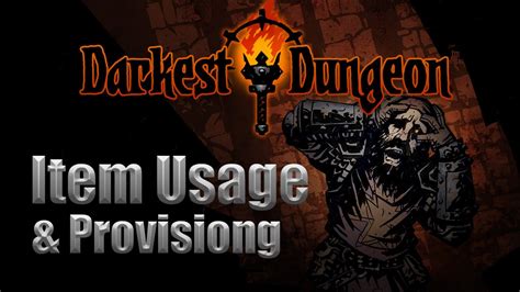 Buy more stuff to get more stuff: Darkest Dungeon - Item Usage & Provisioning Tips - YouTube