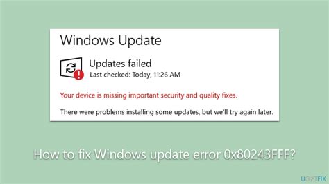 How To Fix Windows Update Error 0x80243FFF