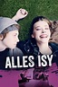 Alles Isy (2018) - Posters — The Movie Database (TMDB)