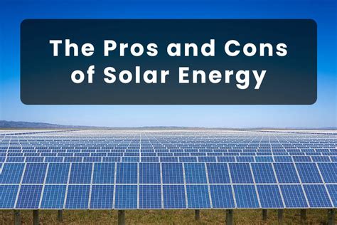 The Pros And Cons Of Solar Energy Cubix Power