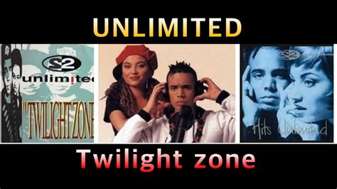 2 Unlimited Twilight Zone Youtube