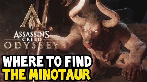 Assassin S Creed Odyssey How To Find The Minotaur Walkthrough Youtube