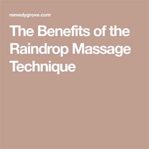 The Benefits Of The Raindrop Massage Technique Poor Posture Massage