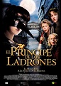 El príncipe de los ladrones - Película 2005 - SensaCine.com
