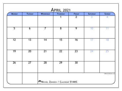To plan every month of 2021 available here for all of you. April 2021 Calendars "Monday - Sunday" - Michel Zbinden EN